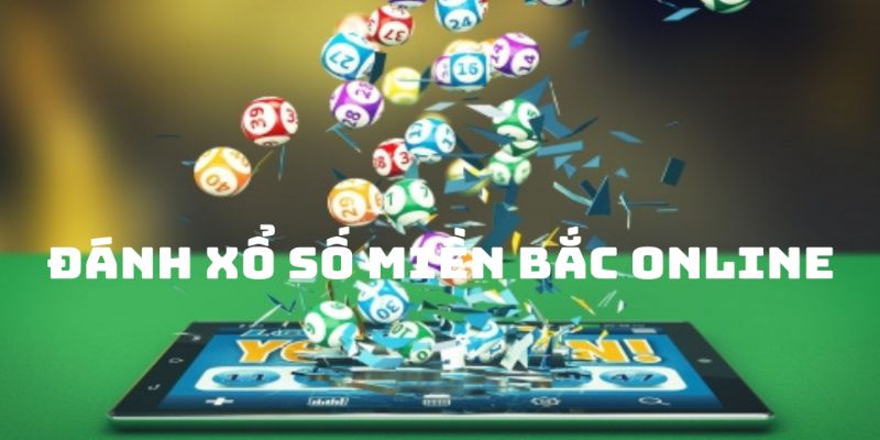 Giới thiệu sơ lược về sảnh xổ số miền Bắc online